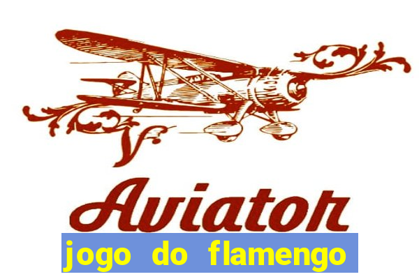 jogo do flamengo ao vivo multicanais